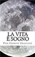 La vita è sogno