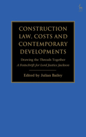 Construction Law, Costs and Contemporary Developments