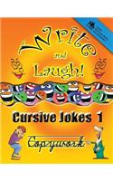 Cursive Jokes Copywork 1: Write and Laugh!(Copywork)