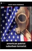 american patriot suburban terrorist: a twenty-first century manifesto