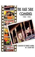 East Side Comedies
