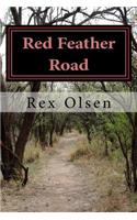 Red Feather Road: Book Two - 1876