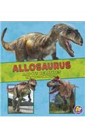 Allosaurus and Its Relatives