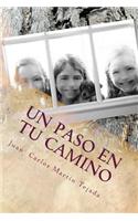 Un paso en tu camino