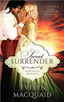 Sweet Surrender: (1 Mercers of Montana)