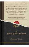 Report of the Board of Directors of Internal Improvements of the State of Massachusetts, on the Practicability and Expediency of a Rail-Road from Boston to the Hudson River, and from Boston to Providence