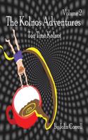 The Kolnos Adventures Volume 2: Tea Time Kolnos