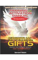 School of Prayer, Prophecy and Greater things TRAINING & ACTIVATION MANUAL
