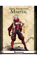 Asian Archetypes: Martial