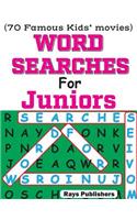 Word Searches for Juniors (70 Famous Kids Movies)