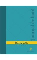 Chorégraphie Journal de bord