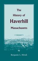 The History of Haverhill, Massachusetts
