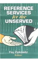 Reference Services for the Unserved