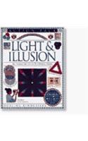 Light & Illusion: An Interactive Guide to Optical Tricks/Book Models and Game (Dk Action Pack)
