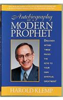 Autobiography of a Modern Prophet