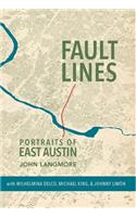 Fault Lines: Portraits of East Austin