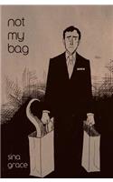 Not My Bag