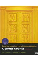 Constitutional Law for a Changing America: A Short Course 5e
