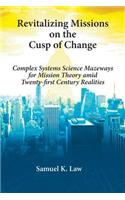 Revitalizing Missions on the Cusp of Change