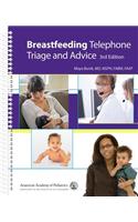 Breastfeeding Telephone Triage and Advice