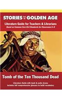 Tomb of the Ten Thousand Dead: Literature Guide Kit