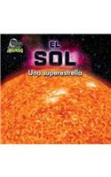 El Sol: Una Superestrella