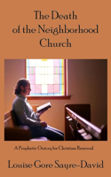 The Death of the Neighborhood Church