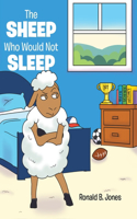 Sheep Who Would Not Sleep