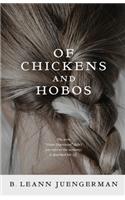 Of Chickens and Hobos