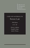 Cases and Materials on Patent Law