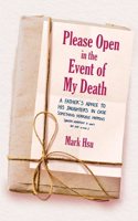 Please Open in the Event of My