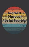 World's Okayest Postal Worker Notebook