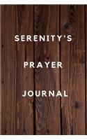 Serenity's Prayer Journal: Prayer Journal Planner Goal Journal Gift for Serenity / Notebook / Diary / Unique Greeting Card Alternative
