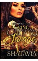 Loving a Chicago Savage