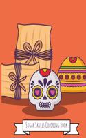 Sugar Skulls Coloring Book