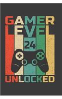 Gamer Level 24 Unlocked