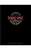 I Just Want To Drink Wine And Pet My Swiss Newfie: Graph Paper Notebook - 0.25 Inch (1/4") Squares(1811 Graph Paper Notebook - 0.25 Inch (1/4") Squares)