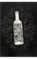 Every Bottle is filled with Stories