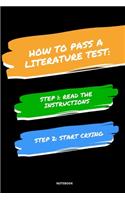 Notebook How to Pass a Literature Test