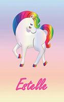 Estelle: Personalisiertes - individualisiertes Einhorn Notizbuch / persönliches Tagebuch / Schreibheft / Logbuch / Planer / Vokabelheft / Notizen - 6 x 9 Zol