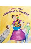 Franny the Nanny in Gumdrops for Breakfast