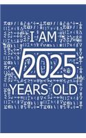 I Am 2025 Years Old