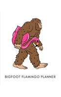 Bigfoot Flamingo Planner