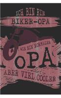 Ich Bin Ein Biker-Opa Wie Ein Normaler Opa Aber Viel Cooler