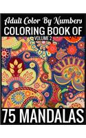 Adult Color By Numbers Coloring Book of Mandalas Volume 2