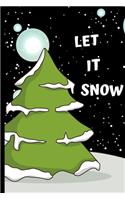 Let it Snow