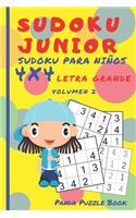 Sudoku Junior - Sudoku Para Niños 4x4 Letra grande - Volumen 2: Juegos De Lógica Para Niños(2 Sudoku Junior - Sudoku Para Niños 4x4)