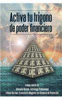 Activa Tu Trigono de Poder Financiero