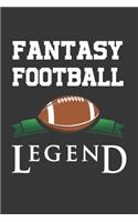 Fantasy Football Legend Notebook: Lined Journal, 120 Pages, 6 x 9, Affordable Gift Journal Matte Finish
