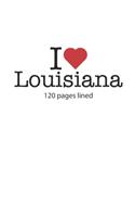 I love Louisiana
